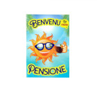 Biglietto d'auguri augurale Benvenuta PENSIONE per il Pensionato o pensionata