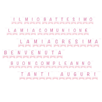 Festone PERSONALIZZABILE Rosa - 33 pezzi - Benvenuta, battesimo compleanno