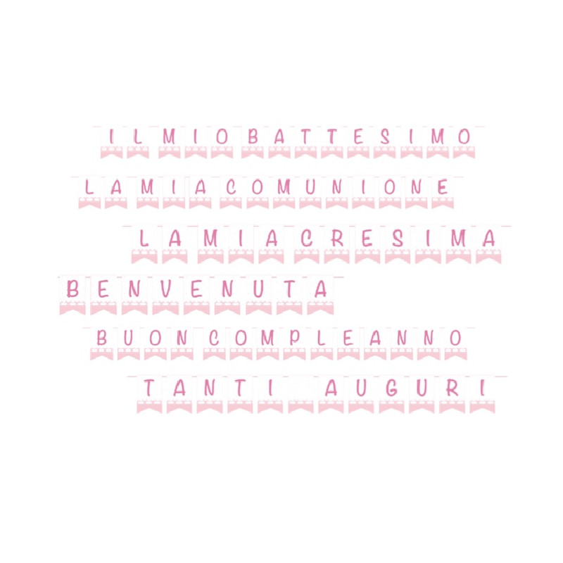 Festone PERSONALIZZABILE Rosa - 33 pezzi - Benvenuta, battesimo compleanno