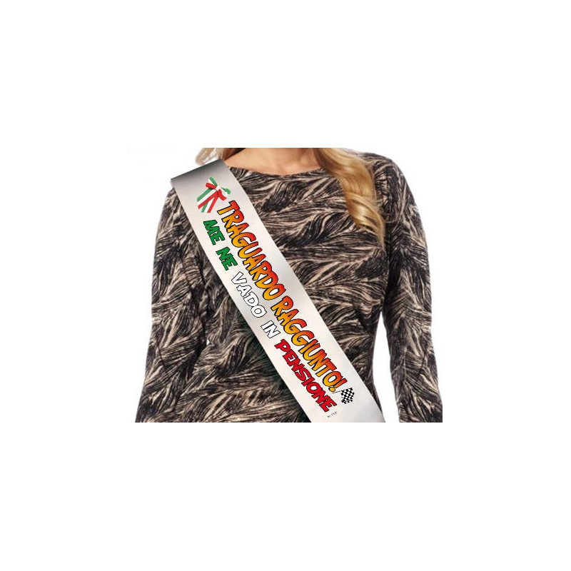 La FASCIA della PENSIONE - dea scherzo gadget per il pensionato o pensionata