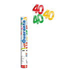 Cannone SPARACORIANDOLI 40 ANNI METAL - Tubo lancia coriandoli 30cm