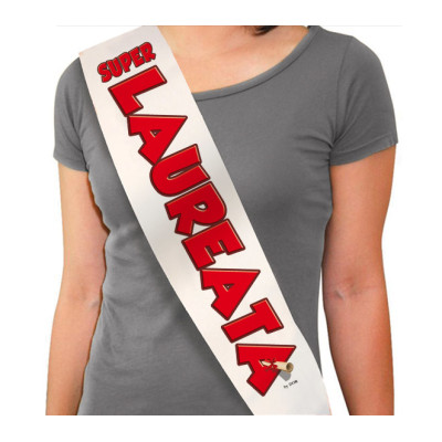 La FASCIA della super LAUREATA - idea schrzo gadget per festa della LAUREA