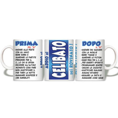 Tazza per l'addio al CELIBATO