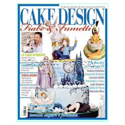 RIVISTA CAKE DESIGN DOLCI EVENTI N. 3-4 AGOSTO/SETTEMBRE