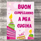 Biglietto d'auguri specifico di Compleanno a mia CUGINA - idea regalo