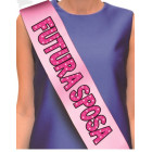 La FASCIA della FUTURA SPOSA scherzo per l'addio al nubilato