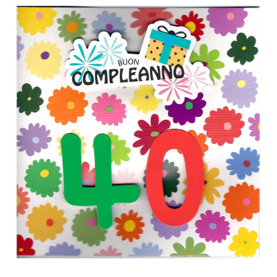 Biglietto auguri MUSICALE Compleanno 40 ANNI fiori - Biglietto augurale SONORO