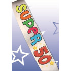 La FASCIA del SUPER 50 ENNE - gadget per il compleanno di 50 ANNI glitterata
