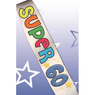 La FASCIA del SUPER 60 ENNE - gadget per il compleanno di 60 ANNI glitterata