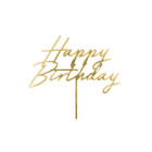 Cake Topper in acrilico scritta HAPPY BIRTHDAY oro decorazione torte dolci 18x16,5cm